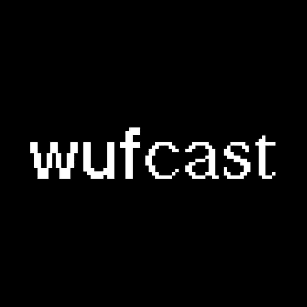 WUFCAST ORIGINALS