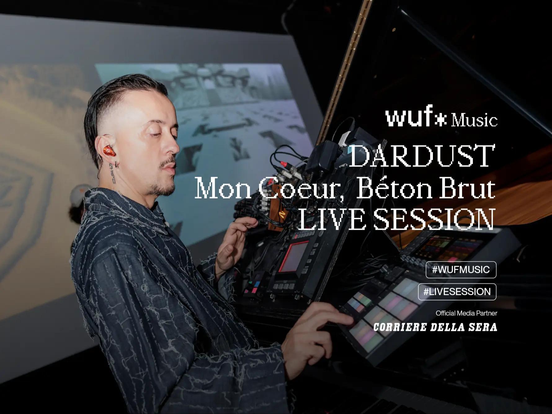 Dardust – Mon Coeur, Béton Brut (Live Session)